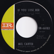 画像をギャラリービューアに読み込む, Mel Carter - You You You / If You Lose Her (7 inch Record / Used)
