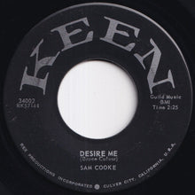Load image into Gallery viewer, Sam Cooke - (I Love You) For Sentimental Reasons / Desire Me (7 inch Record / Used)
