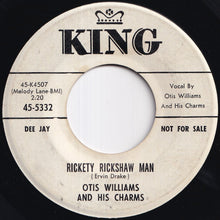 Load image into Gallery viewer, Otis Williams &amp; The Charms - Silver Star / Rickety Rickshaw Man (7 inch Record / Used)
