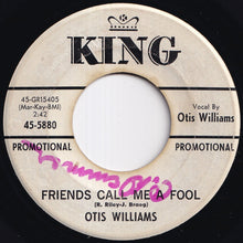 Load image into Gallery viewer, Otis Williams - Unchain My Heart / Friends Call Me A Fool (7 inch Record / Used)
