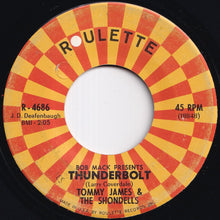 Load image into Gallery viewer, Tommy James And The Shondells - Hanky Panky / Thunderbolt (7 inch Record / Used)
