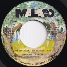 画像をギャラリービューアに読み込む, Johnnie Taylor - Everything's Out In The Open / Gotta Leave This Woman (7 inch Record / Used)
