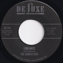 Load image into Gallery viewer, Manhattans - If My Heart Could Speak / Loneliness (7 inch Record / Used)
