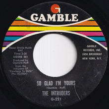 画像をギャラリービューアに読み込む, Intruders - Slow Drag / So Glad I'm Yours (7 inch Record / Used)

