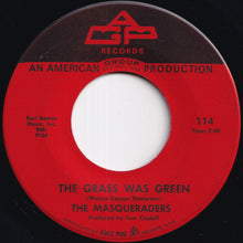 画像をギャラリービューアに読み込む, Masqueraders - The Grass Was Green / Say It (7 inch Record / Used)
