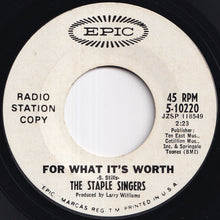 Load image into Gallery viewer, Staple Singers - For What It's Worth / For What It's Worth (7 inch Record / Used)
