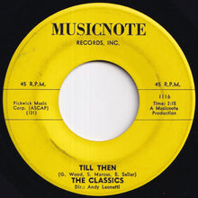Load image into Gallery viewer, Classics - Till Then / Enie Minie Mo (7 inch Record / Used)
