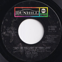 Load image into Gallery viewer, Four Tops - One Chain Don't Make No Prison / Turn On The Light Of Your Love (7 inch Record / Used)
