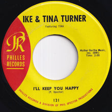 Load image into Gallery viewer, Ike &amp; Tina Turner - River Deep - Mountain High / I'll Keep You Happy (7 inch Record / Used)
