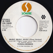 Load image into Gallery viewer, Teresa Brewer - Music, Music, Music (Disco Version) / Where Did The Good Times Go? (7 inch Record / Used)
