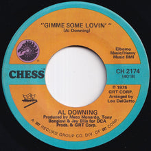 Load image into Gallery viewer, Al Downing - Gimme Some Lovin' / The Whole World's Gone Funky (7 inch Record / Used)

