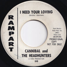 画像をギャラリービューアに読み込む, Cannibal &amp; The Headhunters - Follow The Music / I Need Your Loving (7 inch Record / Used)
