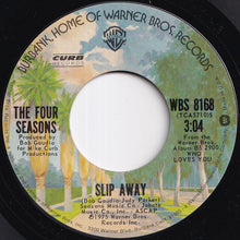 画像をギャラリービューアに読み込む, Four Seasons - December, 1963 (Oh, What A Night) / Slip Away (7 inch Record / Used)
