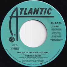 画像をギャラリービューアに読み込む, Norman Dozier - Trouble In Paradise (Red Bear) / Trouble In Paradise (Red Bear) (7 inch Record / Used)
