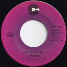 画像をギャラリービューアに読み込む, ADC Band - Stank Machine / I Just Want To Hold You (7 inch Record / Used)
