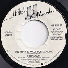 画像をギャラリービューアに読み込む, Broadway - This Funk Is Made For Dancing (Stereo) / (Mono) (7 inch Record / Used)
