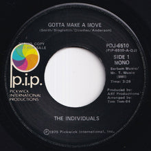 画像をギャラリービューアに読み込む, Individuals - Gotta Make A Move (Stereo) / (Mono) (7 inch Record / Used)

