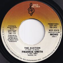 Load image into Gallery viewer, Frankie Smith - The Auction (Stereo) / (Mono) (7 inch Record / Used)
