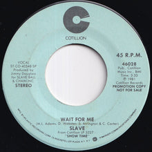 画像をギャラリービューアに読み込む, Slave - Wait For Me (Stereo) / (Mono) (7 inch Record / Used)
