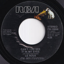 画像をギャラリービューアに読み込む, Le Roux - Nobody Said It Was Easy (Lookin' For The Lights) / Can't You See It In My Eyes (7 inch Record / Used)
