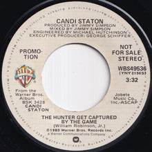 画像をギャラリービューアに読み込む, Candi Staton - The Hunter Get Captured By The Game (Stereo) / (Mono) (7 inch Record / Used)
