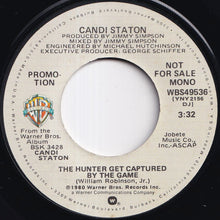 画像をギャラリービューアに読み込む, Candi Staton - The Hunter Get Captured By The Game (Stereo) / (Mono) (7 inch Record / Used)
