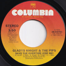 Load image into Gallery viewer, Gladys Knight And The Pips - Save The Overtime (For Me) / Ain't No Greater Love (7 inch Record / Used)
