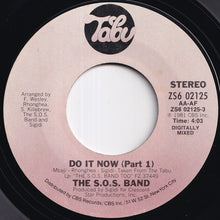 Load image into Gallery viewer, S.O.S. Band - Do It Now (Part 1) / (Part 2) (7 inch Record / Used)
