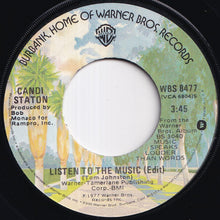 Load image into Gallery viewer, Candi Staton - Listen To The Music (Edit) / Music Speaks Louder Than Words (7 inch Record / Used)

