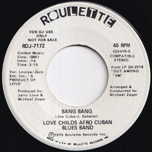 Load image into Gallery viewer, Love Childs Afro Cuban Blues Band - Life And Death In G&amp;A / Bang Bang (7 inch Record / Used)
