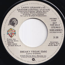 Load image into Gallery viewer, Larry Graham With Graham Central Station - Sneaky Freak (Edit) (Stereo) / (Mono) (7 inch Record / Used)
