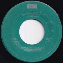 Load image into Gallery viewer, Keith Jarrett - God Bless The Child / Meaning Of The Blues (7 inch Record / Used)
