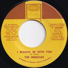 Load image into Gallery viewer, Miracles - Do It Baby / I Wanna Be With You (7 inch Record / Used)
