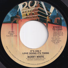 画像をギャラリービューアに読み込む, Barry White - Your Sweetness Is My Weakness / It's Only Love Doing Its Thing (7 inch Record / Used)
