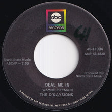 画像をギャラリービューアに読み込む, O'Kaysions - Girl Watcher / Deal Me In (7 inch Record / Used)
