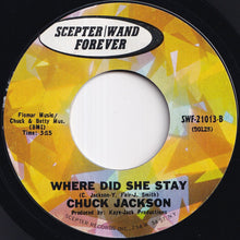 Load image into Gallery viewer, Chuck Jackson - I Don't Want To Cry / Where Did She Stay (7 inch Record / Used)
