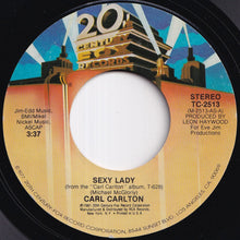 Load image into Gallery viewer, Carl Carlton - Sexy Lady / Let Me Love You 'Til The Morning Comes (7 inch Record / Used)
