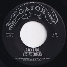 画像をギャラリービューアに読み込む, Big Al Sears - Crying / Circuit Breaker (7 inch Record / Used)
