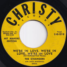 画像をギャラリービューアに読み込む, Strangers - Crab Louie / We're In Love, We're In Love, We're In Love (7 inch Record / Used)
