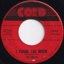 画像をギャラリービューアに読み込む, Crests - The Angels Listened In / I Thank The Moon (7 inch Record / Used)
