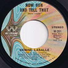 Load image into Gallery viewer, Denise LaSalle - Now Run And Tell That / The Deeper I Go (The Better It Gets) (7 inch Record / Used)
