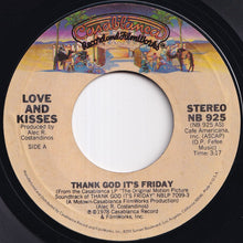 画像をギャラリービューアに読み込む, Love And Kisses - Thank God It's Friday / You're The Most Precious Thing In My Life (7 inch Record / Used)
