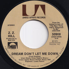 Load image into Gallery viewer, Z.Z. Hill - Your Love / Dream Don't Let Me Down (7 inch Record / Used)
