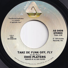 画像をギャラリービューアに読み込む, Ohio Players - Everybody Up / Take De Funk Off, Fly (7 inch Record / Used)
