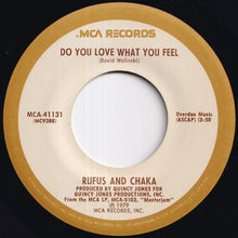 画像をギャラリービューアに読み込む, Rufus &amp; Chaka Khan - Do You Love What You Feel / Dancin' Mood (7 inch Record / Used)
