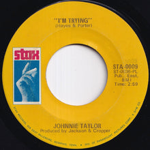 画像をギャラリービューアに読み込む, Johnnie Taylor - Who's Making Love / I'm Trying (7 inch Record / Used)
