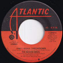 Load image into Gallery viewer, Boone Bros. - (Party People) Throwdown (Vocal) / (Instrumental) (7 inch Record / Used)
