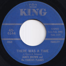 Load image into Gallery viewer, James Brown &amp; The Famous Flames - I Can't Stand Myself (When You Touch Me) / There Was A Time (7 inch Record / Used)

