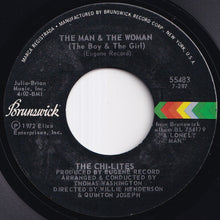 画像をギャラリービューアに読み込む, Chi-Lites - A Lonely Man / The Man &amp; The Woman (The Boy &amp; The Girl) (7 inch Record / Used)
