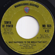 画像をギャラリービューアに読み込む, Tower Of Power - Down To The Night Club / What Happened To The World That Day (7 inch Record / Used)
